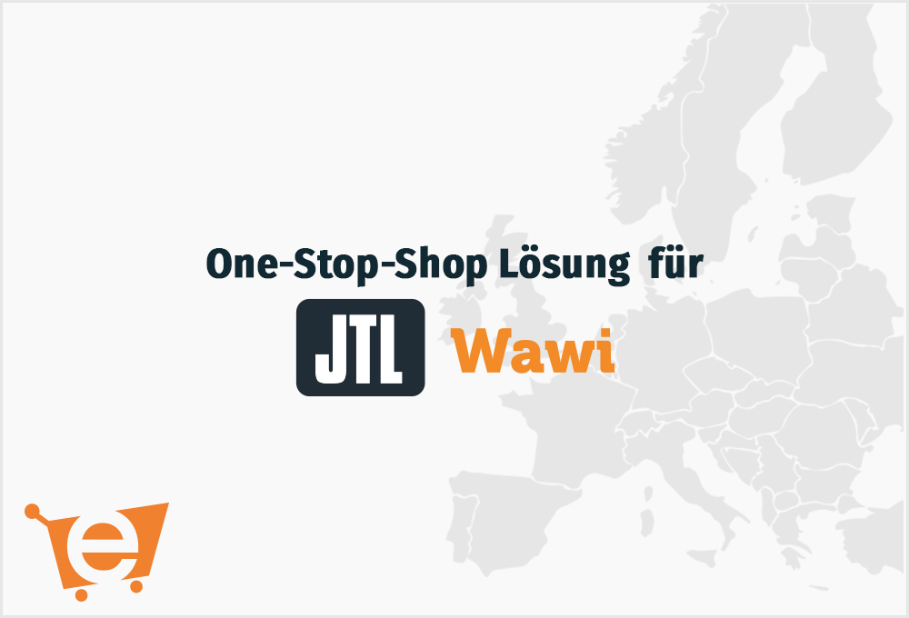 go-OSS One-Stop-Shop für JTL-Wawi Monatliche Zahlung | ohne GB und XI