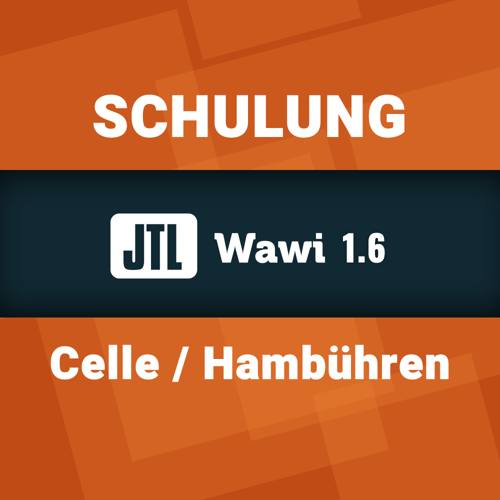 JTL-Wawi 1.6: Anwenderschulung Teil 1 Donnerstag, 30. Juni.2022 in Celle / Hambühren