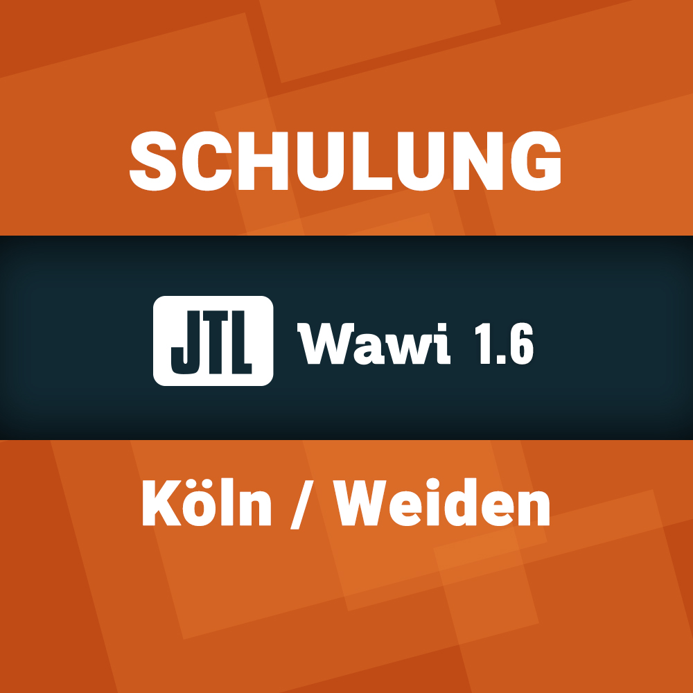 JTL-Wawi 1.6: Anwenderschulung Teil 2 Freitag, 24. Juni 2022 in Köln / Weiden